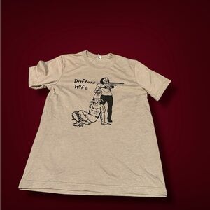 Drifters wife t shirt